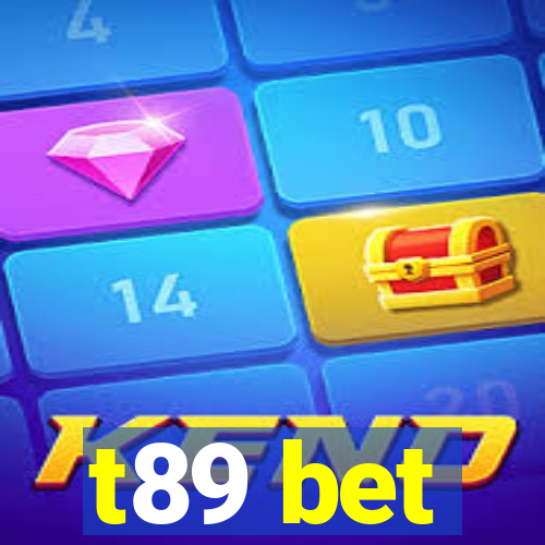 t89 bet